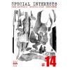 SPECIAL INTERESTS #14 zine